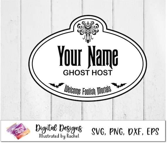 Laser Name tag cut file, Ghost Host Cast Member Badge, custom Name Tag Vector, Welcome Foolish Mortals tag, cricut cut file, custom name tag