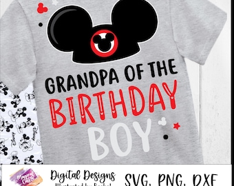 Grandpa of the Birthday Boy, Mickey Birthday Party, Mickey Birthday Matching Shirts, Family Birthday Shirts, Birthday Squad, Boy Mouse Ears