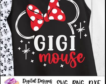 Gigi Mouse Ears Svg, Grandma Mouse, Nana Shirt Design, Mimi Cut file, Matching family shirts, Magic Castle, Magical Vacation, PNG, DXF
