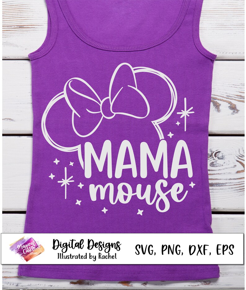 Mama Mouse Svg, Mom Life Svg, Regalo para mamá, Diseño de camisa de mamá, Archivo de corte de mamá, Primer viaje a Disneyland, Castillo Mágico, Vacaciones Mágicas, PNG, DXF imagen 7