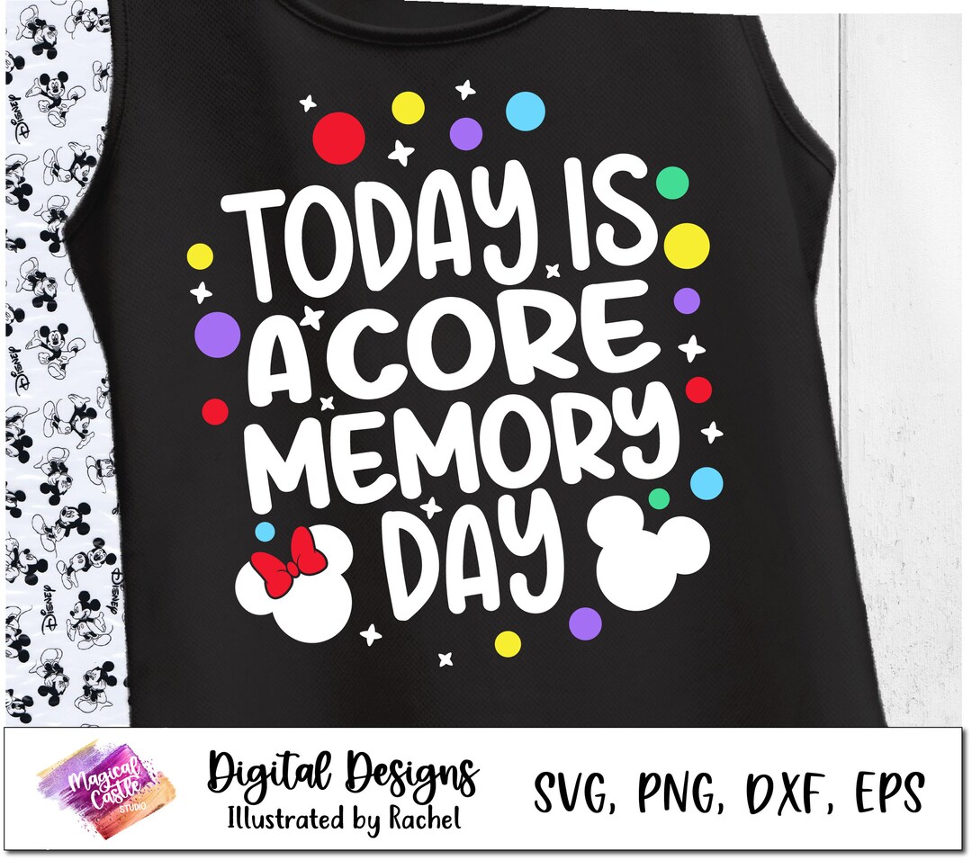Today is a Core Memory Day Svg, Best Day Ever Svg, Inside Out, Magical