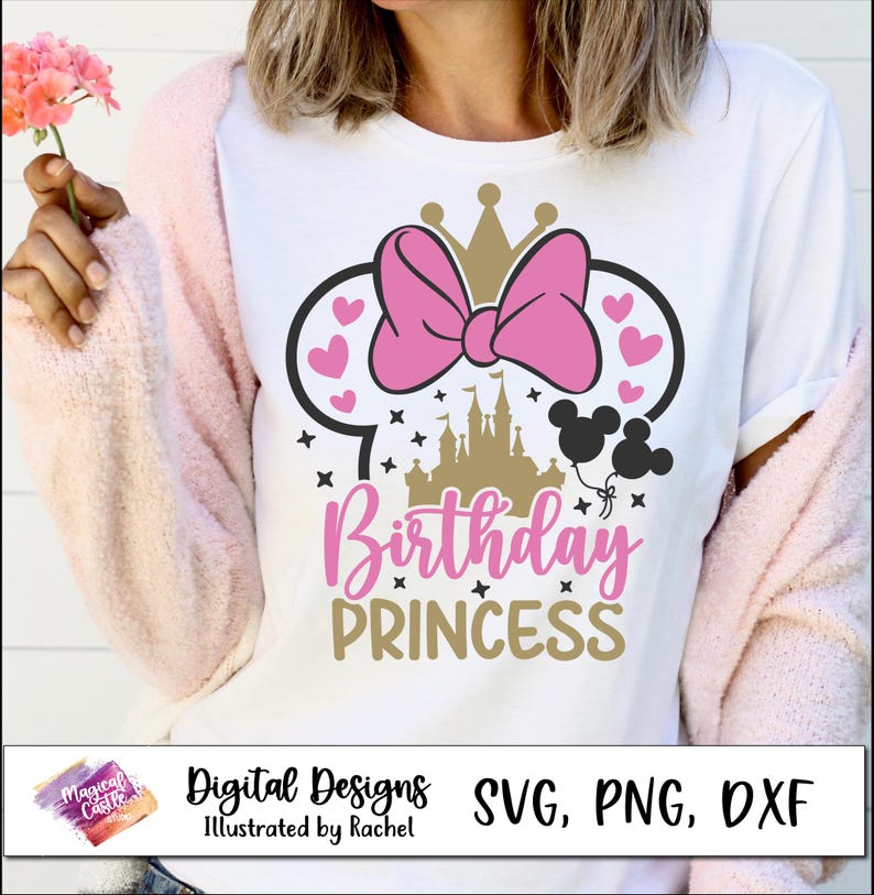 May include: White t-shirt with a pink bow, gold crown, and the words "Birthday Princess" in pink and gold. The design includes a castle silhouette and Mickey Mouse balloons. The shirt is part of a digital design collection.