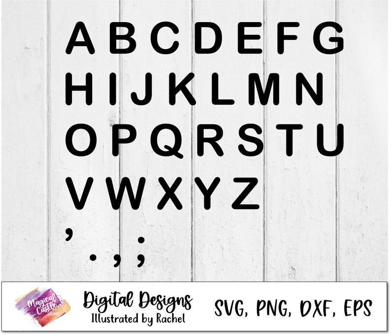 Puede incluir: Letras del alfabeto en blanco y negro de la A a la Z, coma, punto y punto y coma en una fuente simple y negrita. Las letras est&aacute;n dispuestas en tres filas. El fondo es una superficie de madera blanca. Digital Designs Illustrated by Rachel. SVG, PNG, DXF, EPS.