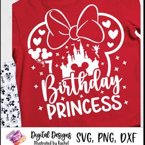 May include: Red t-shirt with a white graphic design. The design includes a large bow, Mickey Mouse ears, a castle, stars, and the words "7 Birthday Princess". The text "Digital Designs SVG, PNG, DXF Illustrated by Rachel" is also present.