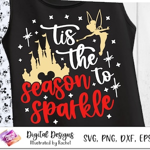 Tis The Season to Sparkle SVG, Christmas Vacation, Christmas Trip Svg, Christmas Shirt Svg, Mouse Ears Svg, Main Street Christmas, Fairy Svg