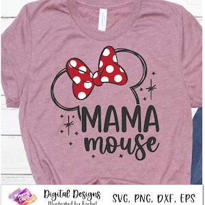 Mama Mouse Svg, Mom Life Svg, Regalo para mamá, Diseño de camisa de mamá, Archivo de corte de mamá, Primer viaje a Disneyland, Castillo Mágico, Vacaciones Mágicas, PNG, DXF imagen 6