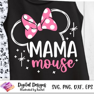 Mama Mouse Svg, Mom Life Svg, Regalo para mamá, Diseño de camisa de mamá, Archivo de corte de mamá, Primer viaje a Disneyland, Castillo Mágico, Vacaciones Mágicas, PNG, DXF imagen 5