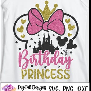 May include: White tank top with a pink glitter bow, gold crown, and the words "Birthday Princess" in pink and gold glitter. The design includes a castle silhouette, Mickey Mouse balloons, and gold heart accents.