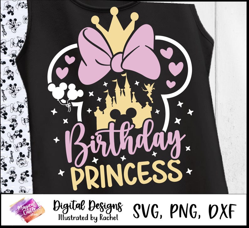 May include: Black tank top with a pink bow, crown, and castle design. The text reads "7 Birthday Princess" in pink and yellow. White Mickey Mouse balloons and stars complete the design. Digital designs are available in SVG, PNG, and DXF formats.