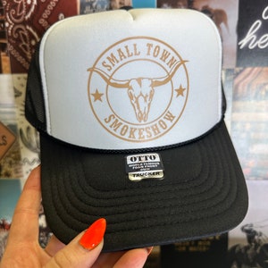 Small town smokeshow trucker hat