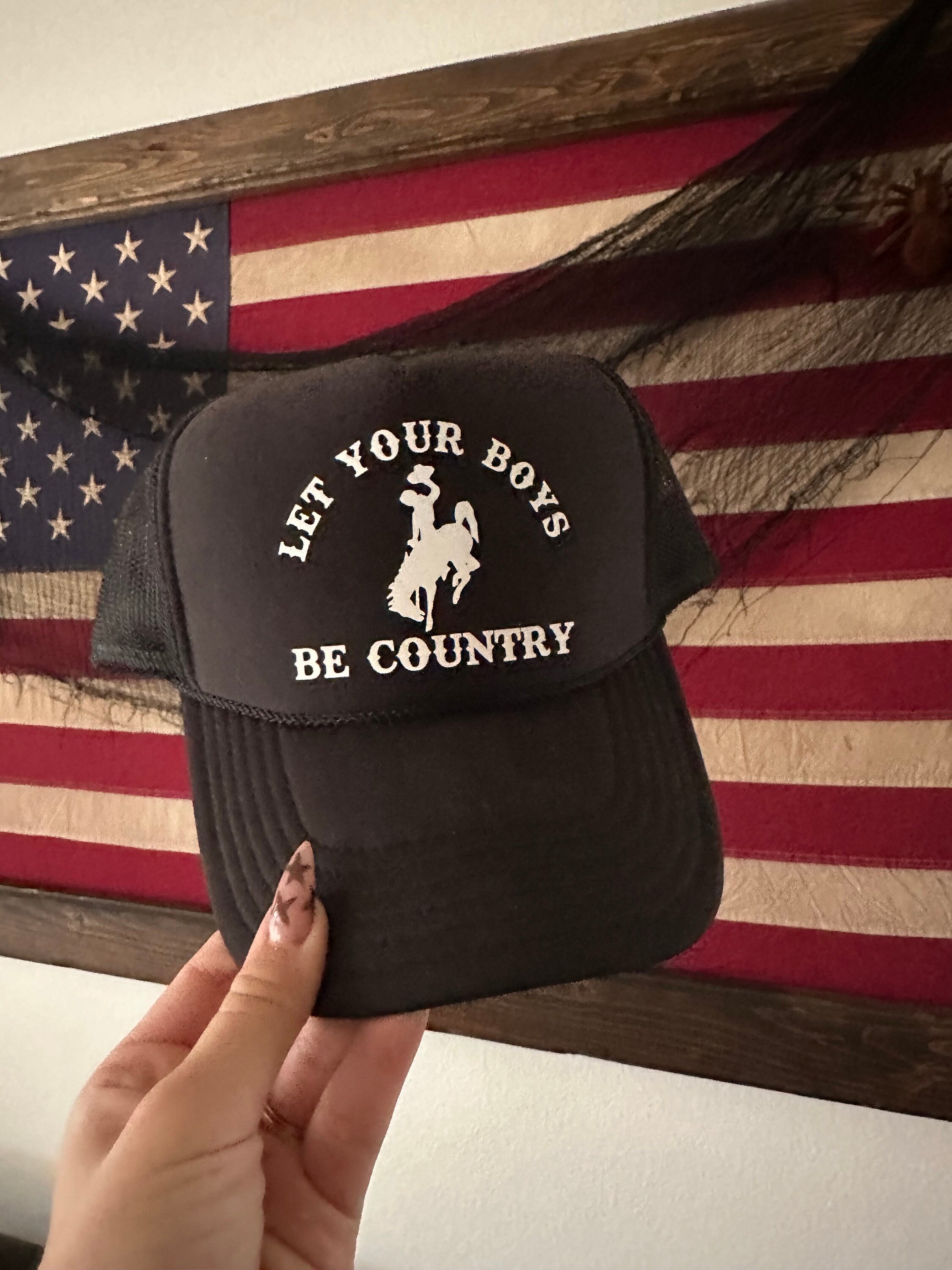 Let Your Boys Be Country Trucker Hat 