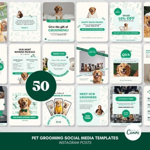 May include: A collection of 50 pet grooming social media templates for Instagram posts. The templates feature images of dogs, text, and design elements in shades of green and white. The templates offer services, promotions, and grooming tips.