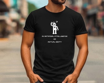 Funny AI Robot T-Shirt: Tech Humor Gift