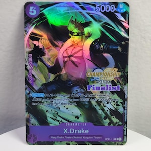 X-Drake championship 2023 op01-114 One Piece Proxy