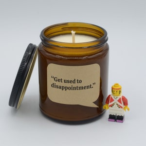 Movie Quote &quot;Get used to disappointment.&quot; Funny quotes and moments Soy Candle (9oz, 16oz)