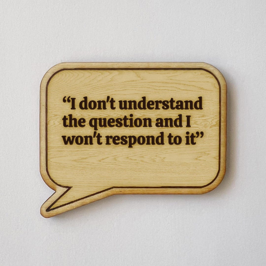 TV Show Quote "i Don't Understand the Question and I Won't Respond to ...