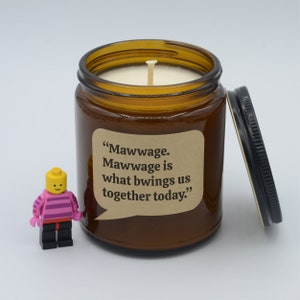 Movie Quote “Mawwage. Mawwage is what bwings us together today.” Funny quotes and moments Soy Candle (9oz, 16oz)