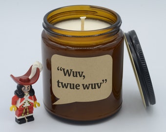 Movie Quote "Wuv, Twue Wuv" Funny quotes and moments Soy Candle (9oz, 16oz)