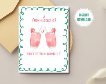 Funny Sobriety Card, Soberversary Gift, Non Alcoholic (Instant Download)