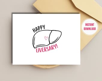 Happy Liversary Printable Card, Liver Transplant Anniversary, Liver Recipient, Transplant Anniversary, Donate Life, Instant Download