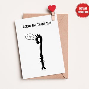 Aorta sagen Danke, Geschenk für Doktor und Krankenschwester, Grußkarte, Geschenkkarte für Lehrer Professor, Instant Download