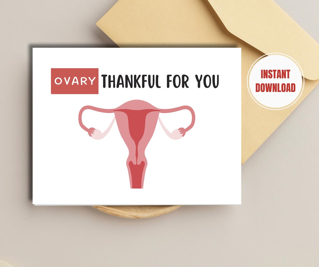 Ovary Thankful Greeting Card: Obgyn Gift (printable Card) - Etsy