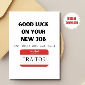Drôle de collègue laissant une carte de traître pour un nouvel emploi, carte de voeux de collègues, cadeau de départ d'un collègue, téléchargement immédiat