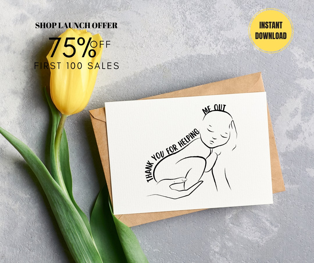 Thankyou for Helping Me Out Card Thanks Gift for Obgyn Etsy