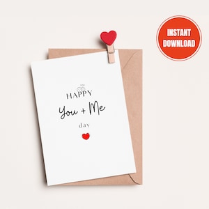 Happy You + Me Day, jubileumkaart, cadeau voor man of vrouw, vriend/vriendin, leuke kaart, direct downloaden