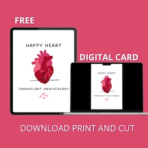 Happy Heart Transplant Anniversary Printable Card, Gift Heart Transplant Recipient, Heart Recipient, Donate Organ Life, INSTANT DOWNLOAD