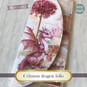 May include: A printable crimson dragon folio. The folio features a watercolor illustration of a red dragon with wings, a flower, and the text "Crimson dragon folio". The background has a vintage, textured design with the word "Printable" at the top.