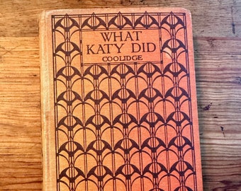 Vintage, "What Katy did" book, by Coolidge