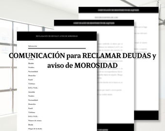 Comunicación para RECLAMAR DEUDAS y aviso de MOROSIDAD