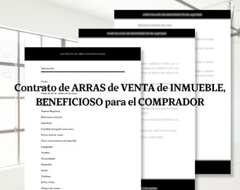 Contrato de ARRAS de venta de INMUEBLE, beneficioso para el COMPRADOR (Formulario, modelo)