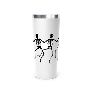 Skeleton Dance Tumbler | 22oz Insulated Cup for Halloween, Party, Gift, or Daily Use