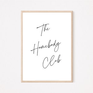 The Homebody Club Printable, Retro typography, Boho Retro Wall art, Digital Download, Boho Script Inspirational Quote Wall Decor