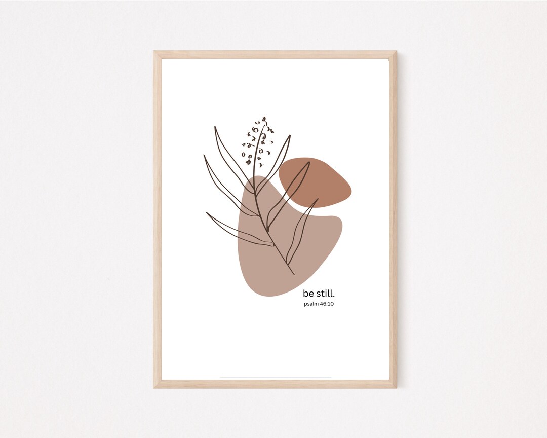 Be Still, Psalm 46:10, Christian Wall Art, Minimal Bible Verse Print ...