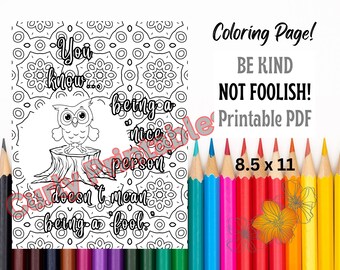 Owl Being Nice or Being A Fool Printable Coloring Page | Adults | 8.5 x 11 | One Page