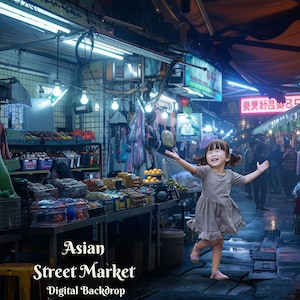 May include: A young girl in a light brown dress smiles and raises her arms in a bustling Asian street market. The market is lit with colorful lights and has many stalls selling fresh produce and other goods. The text "Asian Street Market" is written in the bottom left corner of the image.