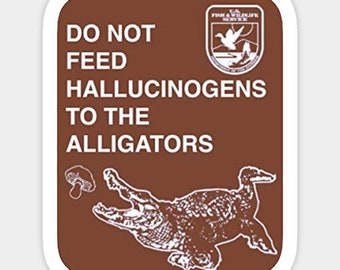 Do Not Feed Sticker | Funny Sticker