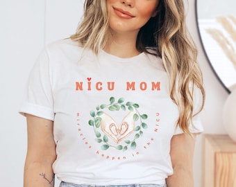 NICU Mom Shirt, Preemie Mom Shirt, Mom of Nicu Warrior, Gift for Nicu Mom, Proud Nicu Mom, Nicu Awareness, Preemie Parent Gift, New Mom Gift