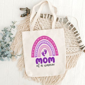 NICU Mom Tote Bag, NICU Mom Gift, Preemie Mom Gift, NICU Warrior, New Mom Gift, Preemie Baby Parent Gift