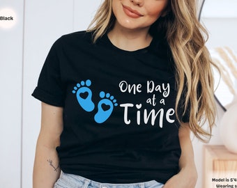 One Day at a Time Nicu Mom Shirt, Preemie Mom Shirt, Mom of Nicu Warrior, Gift for Nicu Mom, Proud Nicu Mom, Nicu Awareness