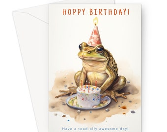 Funny Toad Birthday Card - A toad-ally awesome greeting card your mum, dad, auntie, uncle, son, daughter etc! - Blank Inside - With Envelope