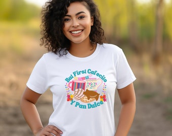 But First Cafecito y Pan Dulce Shirt, Hispanic Heritage Shirt, Traditional Mexican Shirt, Conchas Shirt