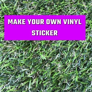 Make your own