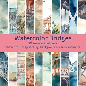 10 Digital Seamless Watercolor Bridge Patterns: Scenic Architecture Designs for DIY Crafts, Decor & Backgrounds - Instant Download Art