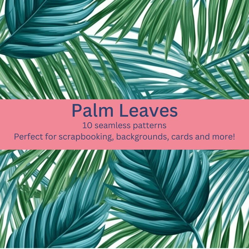 10 Digital Seamless Palm Leaves Patterns: Tropical Foliage Designs for ...