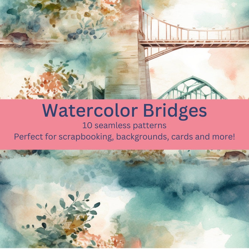 10 Digital Seamless Watercolor Bridge Patterns: Scenic Architecture ...