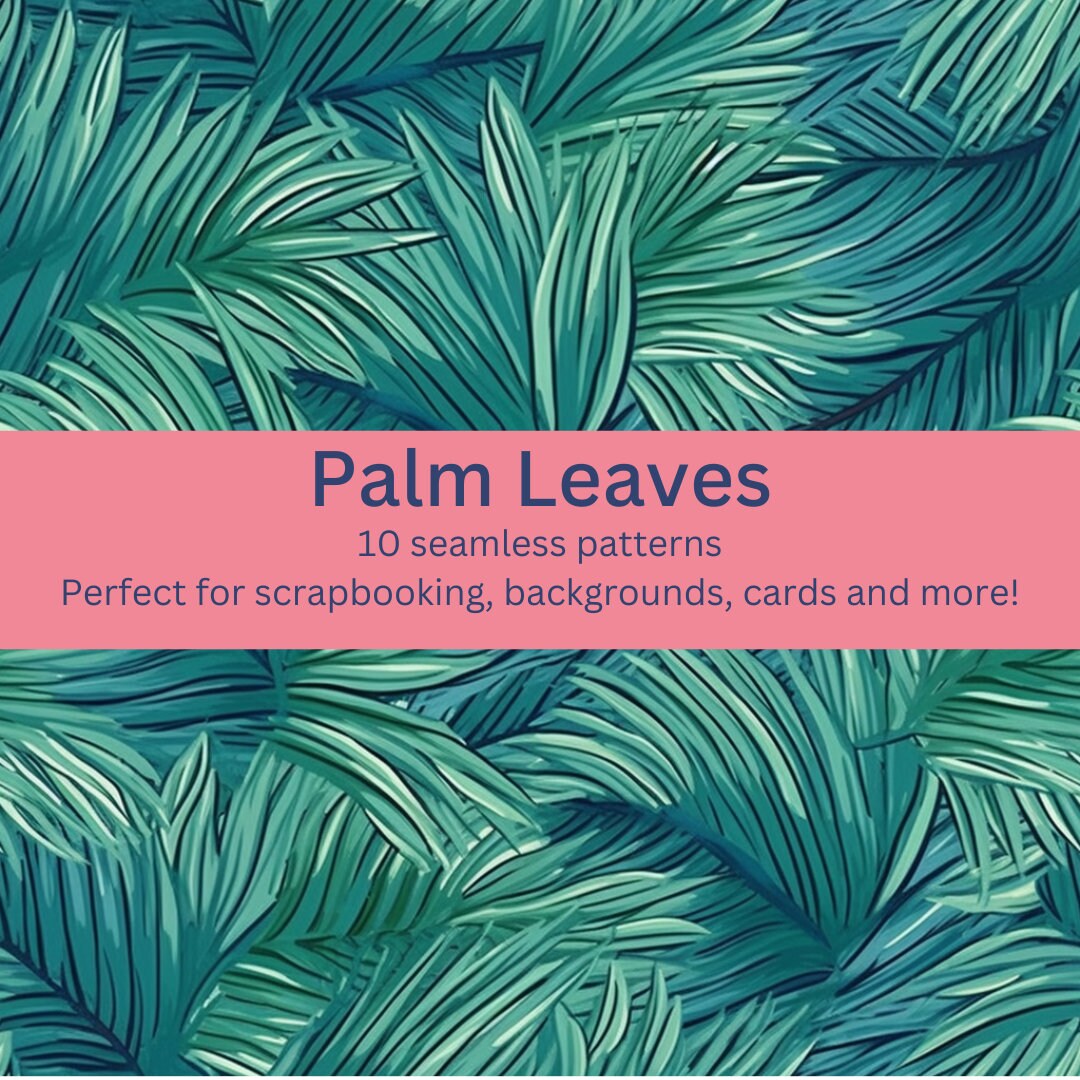 10 Digital Seamless Palm Leaves Patterns: Tropical Foliage Designs for ...